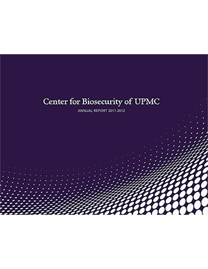 Johns Hopkins Center for Health Security 2012 annual report Johns Hopkins Center for Health Security 2012 annual report