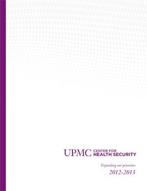 Johns Hopkins Center for Health Security 2013 annual report Johns Hopkins Center for Health Security 2013 annual report