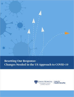 Resetting Our Response: Changes Needed in the US Approach to COVID-19 
